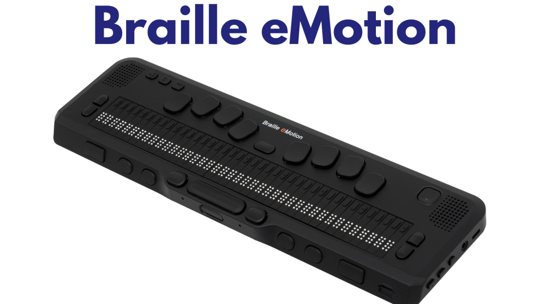 Introducing the New 40-cell-Braille-eMotion. Plus, discover-helpful-tips -on-selecting-the-perfect-video-magnifier